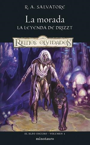 La morada (Elfo Oscuro; 1) | 9788445011072 | R. A. Salvatore