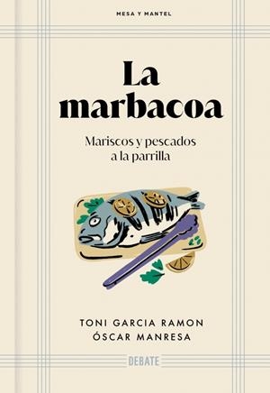 La marbacoa | 9791387600884 | Toni Garcia Ramon ; Óscar Manresa