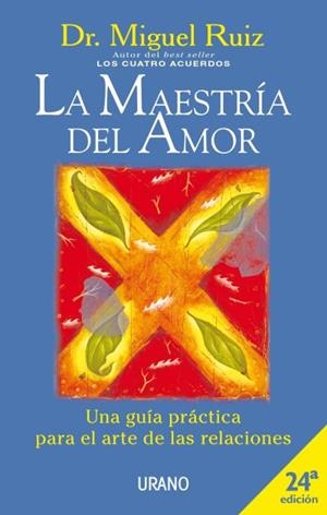 La maestría del amor | 9788479534530 | Miguel Ruiz
