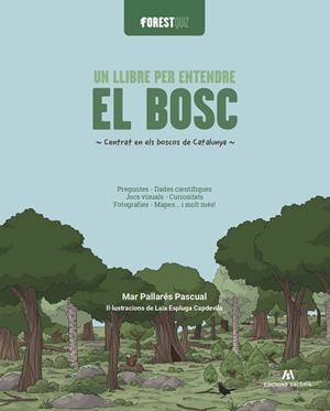 ForestQuiz : Un llibre per entendre el bosc | 9791399141016 | Mar Pallarés Pascual ; Laia Espluga Capdevila
