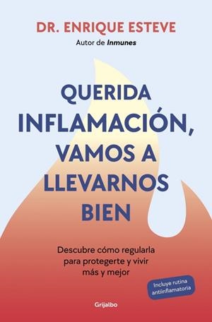 Querida inflamación, vamos a llevarnos bien | 9788425368424 | Enrique Esteve