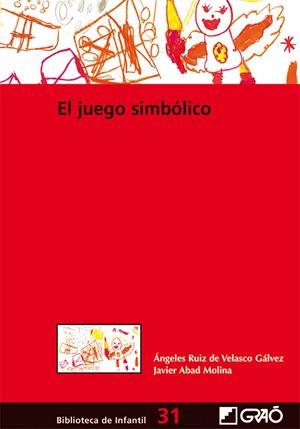 El juego simbólico | 9788499800745 | Javier Abad