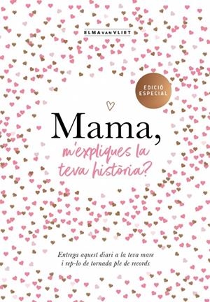 Mama, m'expliques la teva història? | 9788417627805 | Elna van Vliet