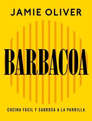 Barbacoa | 9788425374012 | Jamie Oliver