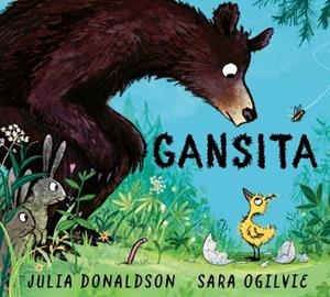 Gansita | 9788448872885 | Julia Donaldson ; Sara Ogilvie