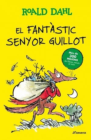 El fantàstic senyor Guillot | 9791387741907 | Dahl, Roald