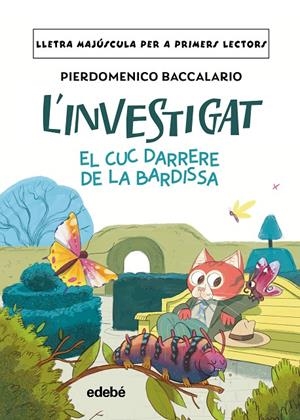 El cuc darrere de la bardissa (L'investigat; 7) | 9788468378909 | Pierdomenico Baccalario ; Alessandro Parodi