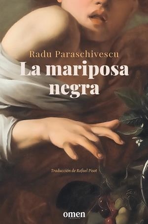 La mariposa negra | 9788412865677 | Radu Paraschivescu