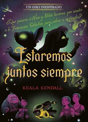 Estaremos juntos siempre (Un giro inesperado) | 9791387901431 | Keala Kendall