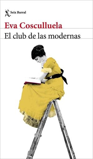 El club de las modernas | 9788432249822 | Eva Cosculluela