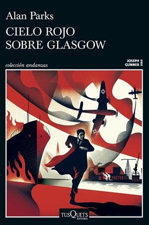 Cielo rojo sobre Glasgow (Joseph Gunner; 1) | 9788411077958 | Alan Parks