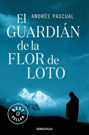 El guardián de la flor de loto | 9788483468661 | Andrés Pascual