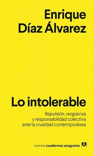 Lo intolerable | 9788433949318 | Enrique Díaz Álvarez, Enrique