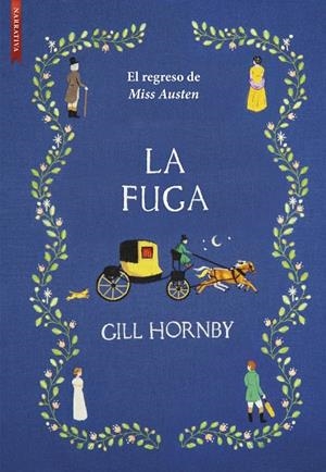 La fuga | 9788410481244 | Gill Hornby