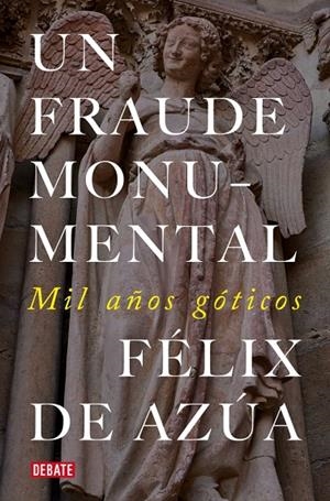 Un fraude monumental | 9791387600402 | Félix de Azúa