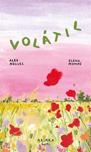 Volátil (gallec) | 9788418972904 | Alex Nogués ; Elena Mompó