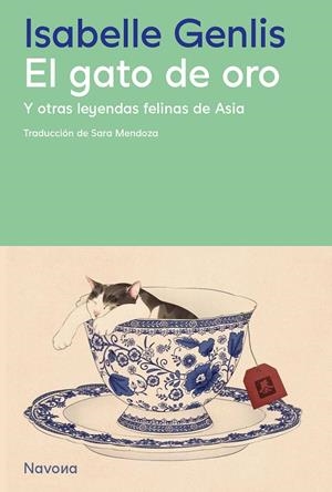 El gato de oro y otras leyendas felinas de Asia | 9788410180970 | Isabelle Genlis