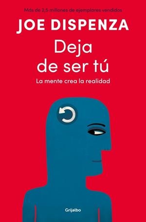 Deja de ser tú | 9788425372469 | Joe Dispenza