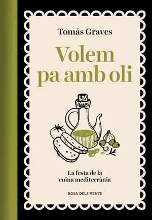 Volem pa amb oli | 9791387653491 | Tomás Graves