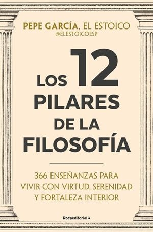 Los 12 pilares de la filosofía | 9791387905408 | Pepe García
