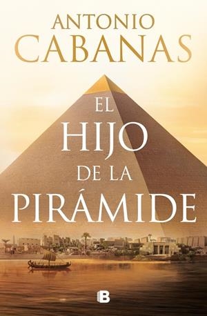 El hijo de la pirámide | 9788466684248 | Antonio Cabanas