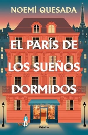 El París de los sueños dormidos | 9788425373626 | Noemí Quesada