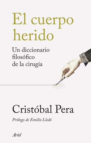 El cuerpo herido | 9788434440203 | Cristóbal Pera