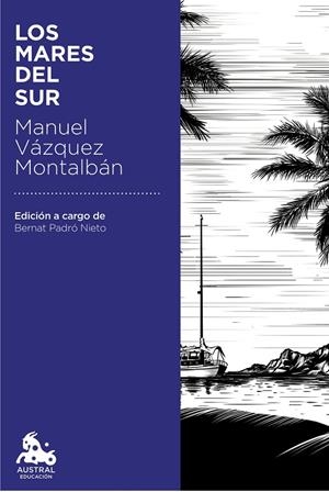Los mares del sur | 9788408181132 | Manuel Vázquez Montalbán