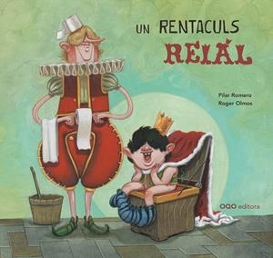 Un rentaculs reial | 9788498717860 | Pilar Romero ; Roger Olmos