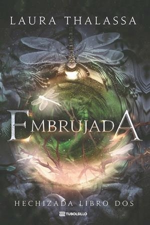 Embrujada (Hechizada ; 2) | 9791387739393 | Laura Thalassa