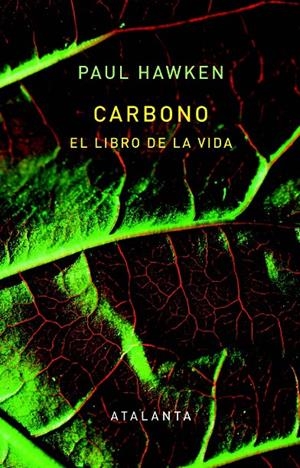 Carbono : el libro de la vida | 9788412998672 | Paul Hawken