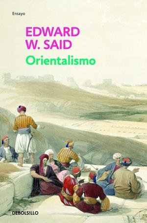 Orientalismo | 9788497597678 | Edward W. Said