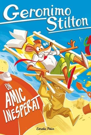 Un amic inesperat | 9791387783129 | Geronimo Stilton