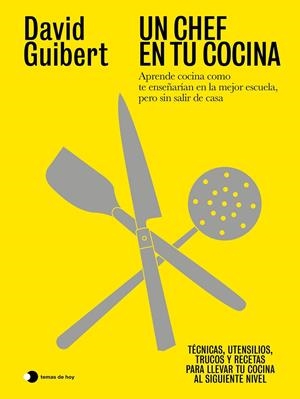 Un chef en tu cocina | 9791387869908 | David Guibert