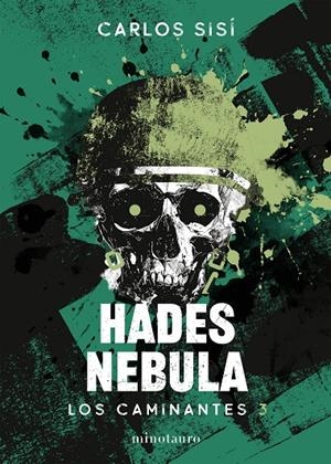 Hades Nebula (Los caminantes; 3) | 9788445022375 | Carlos Sisí