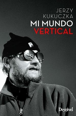 Mi mundo vertical | 9788498294064 | Jerzy Kukuczka