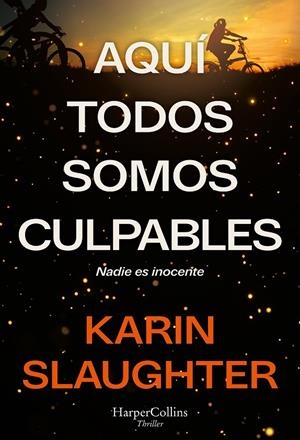 Aquí todos somos culpables | 9788410644663 | Karin Slaughter
