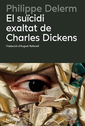 El suïcidi exaltat de Charles Dickens | 9788410180857 | Philippe Delerm
