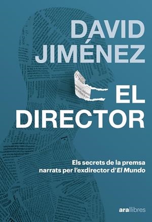 El director (català) | 9788411732185 | David Jiménez