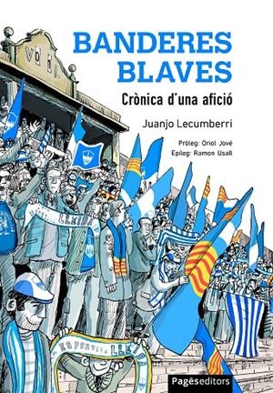 Banderes blaves | 9788413037080 | Juanjo Lecumberri