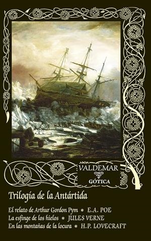 Trilogía de la Antártida | 9788477029816 | Edgar Allan Poe ; Jules Verne ; H. P. Lovecraft