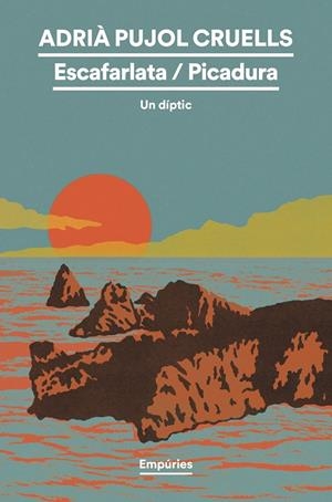 Escafarlata ; Picadura | 9791387736460 | Adrià Pujol Cruells