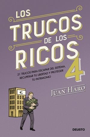 Los trucos de los ricos 4 | 9788423440054 | Juan Haro