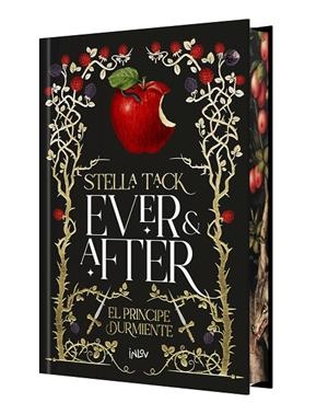 El príncipe durmiente (Ever & after; 1) (edició de luxe) | 9788410399419 | Stella Tack