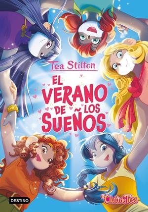 El verano de los sueños | 9788408317913 | Tea Stilton