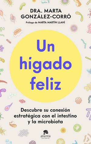 Un hígado feliz | 9788413445151 | Marta González-Corró