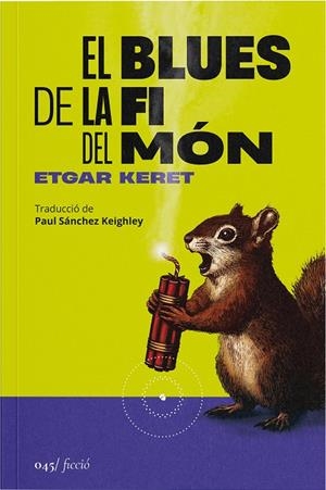 El blues de la fi del món | 9788419059581 | Etgar Keret