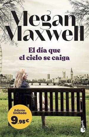 El día que el cielo se caiga | 9788408316565 | Megan Maxwell