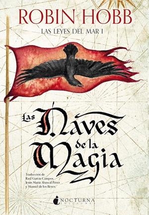 Las naves de la magia (Las leyes del mar; 1) | 9791387690366 | Robin Hobb
