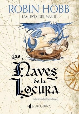 Las naves de la locura (Las leyes del mar; 2) | 9791387690373 | Robin Hobb